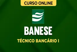 Curso online Curso Banese - Técnico Bancário I - Nova Concursos