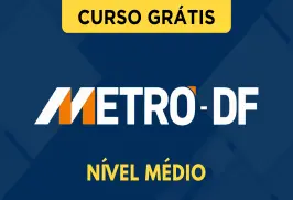 Curso online Curso Grátis Metrô-DF - Nível Médio - Nova Concursos