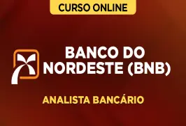 Curso online Curso Grátis BNB - Analista Bancário - Nova Concursos