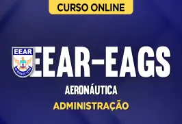 Curso online Curso Aeronáutica - EEAR - EAGS - Administração - Nova Concursos