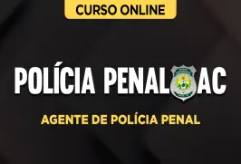 Curso online Curso Polícia Penal - AC - Agente de Polícia Penal - Nova Concursos