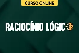 Curso online Curso Raciocínio Lógico - Prof. Kaká - Nova Concursos