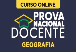 Curso online Curso PND 2026 - Prova Nacional Docente - Geografia - Nova Concursos