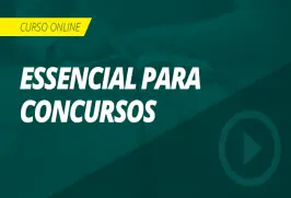 Curso online Curso Essencial para Concursos - Nova Concursos