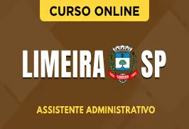 Curso online Curso Prefeitura de Limeira - SP - Assistente Administrativo - Nova Concursos