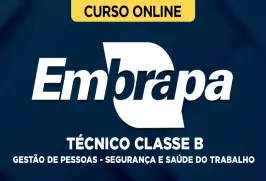 Curso online Curso Embrapa - Técnico Classe B - Gestão de Pessoas - Segurança e Saúde do Trabalho - Nova Concursos