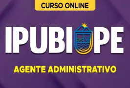 Curso online Curso Prefeitura de Ipubi-PE - Agente Administrativo - Nova Concursos