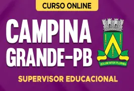 Curso online Curso Prefeitura de Campina Grande - PB 2026 - Supervisor Educacional - Nova Concursos