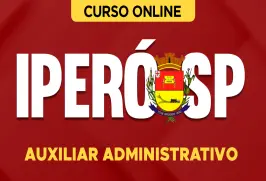 Curso online Curso Prefeitura de Iperó-SP - Auxiliar Administrativo - Nova Concursos