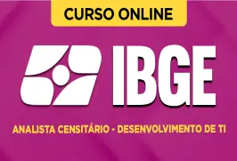 Curso online Curso IBGE - Analista Censitário - Desenvolvimento de TI - Nova Concursos