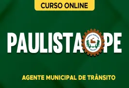 Curso online Curso Prefeitura de Paulista-PE - Agente Municipal de Trânsito - Nova Concursos