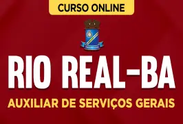 Curso online Curso Prefeitura de Rio Real-BA - Auxiliar de Serviços Gerais - Nova Concursos