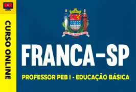 Curso online Curso Prefeitura de Franca - SP - Professor PEB I - Educação Básica - Nova Concursos