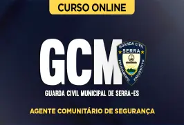 Curso online Curso Guarda Civil Municipal de Serra-ES (Agente Comunitário de Segurança) - Nova Concursos