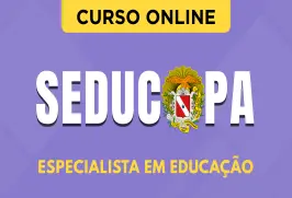 Curso online Curso SEDUC-PA 2026 - Especialista em Educação - Nova Concursos