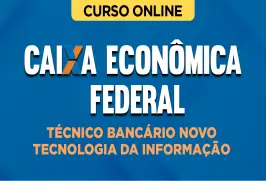 Curso online Curso Caixa - Técnico Bancário Novo - Tecnologia da Informação - Nova Concursos