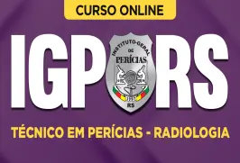 Curso online Curso IGP-RS - Técnico em Perícias - Radiologia - Nova Concursos