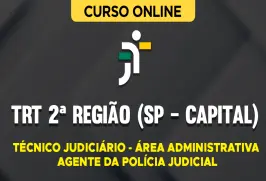 Curso online Curso TRT 2ª Região (SP - Capital) - Técnico Judiciário - Área Administrativa - Agente da Polícia Judicial - Nova Concursos