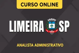 Curso online Curso Prefeitura de Limeira - SP - Analista Administrativo - Nova Concursos