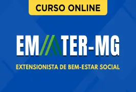 Curso online Curso EMATER MG - Extensionista de Bem-Estar Social - Nova Concursos