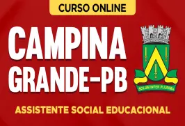 Curso online Curso Prefeitura de Campina Grande - PB 2026 - Assistente Social Educacional - Nova Concursos