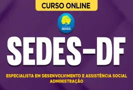 Curso online Curso SEDES-DF 2026 - Especialista em Desenvolvimento e Assistência Social - Administração - Nova Concursos