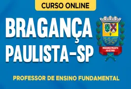 Curso online Curso Prefeitura de Bragança Paulista - SP 2026 - Professor de Ensino Fundamental - Nova Concursos