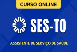 Curso online Curso SES-TO 2026 - Assistente de Serviços de Saúde - Nova Concursos