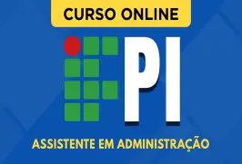 Curso online Curso IFPI 2026 - Assistente em Administração - Nova Concursos
