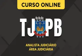 Curso online Curso TJ-PB - Analista Judiciário - Área Judiciária - Nova Concursos