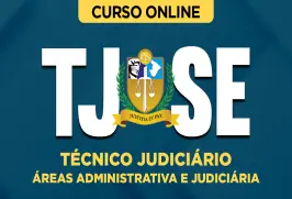 Curso online Curso TJ-SE - Técnico Judiciário - Áreas Administrativa e Judiciária - Nova Concursos