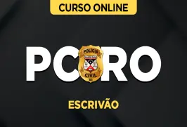 Curso online Curso PC-RO - Escrivão de Polícia - Nova Concursos
