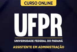 Curso online Curso UFPR 2026 - Assistente em Administração - Nova Concursos