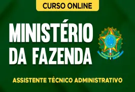 Curso online Curso Ministério da Fazenda - Assistente Técnico Administrativo - Nova Concursos