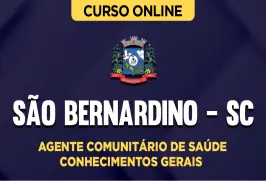 Curso online Curso Prefeitura de São Bernardino - SC - Agente Comunitário de Saúde - Conhecimentos Gerais - Nova Concursos