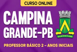 Curso online Curso Prefeitura de Campina Grande - PB 2026 - Professor Básico 2 – Anos Iniciais - Nova Concursos