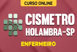 Curso online Curso CISMETRO Holambra-SP 2026 - Enfermeiro - Nova Concursos