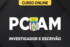 Curso online Curso PC-AM - Investigador e Escrivão - Nova Concursos