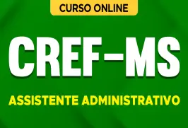 Curso online Curso CREF-MS 2026 - Assistente Administrativo - Nova Concursos