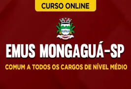 Curso online Curso EMUS Mongaguá-SP - Comum a Todos os Cargos de Nível Médio - Nova Concursos