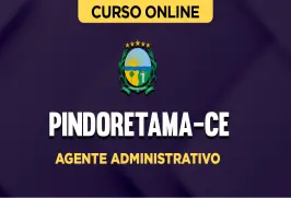 Curso online Curso Prefeitura de Pindoretama-CE - Agente Administrativo - Nova Concursos