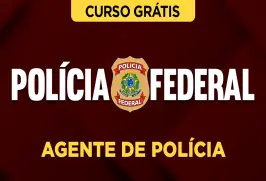Curso online Curso Grátis Polícia Federal - Agente de Polícia - Nova Concursos