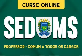 Curso online Curso SED-MS - Professor - Comum a Todos os Cargos - Nova Concursos