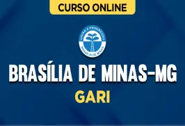 Curso online Curso Prefeitura de Brasília de Minas-MG - Gari - Nova Concursos