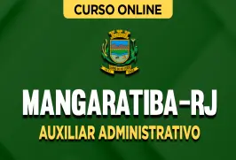 Curso online Curso Prefeitura de Mangaratiba-RJ - Auxiliar Administrativo - Nova Concursos