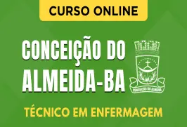 Curso online Curso Prefeitura de Conceição do Almeida - BA - Técnico em Enfermagem - Nova Concursos