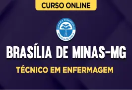 Curso online Curso Prefeitura de Brasília de Minas-MG - Técnico em Enfermagem - Nova Concursos