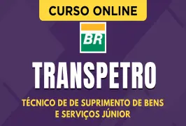 Curso online Curso Transpetro - Técnico(a) de Suprimento de Bens e Serviços Júnior - Nova Concursos
