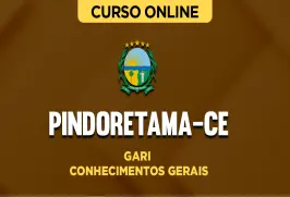 Curso online Curso Prefeitura de Pindoretama-CE - Gari - Conhecimentos Gerais - Nova Concursos