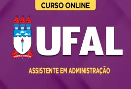 Curso online Curso UFAL - Assistente em Administração - Nova Concursos